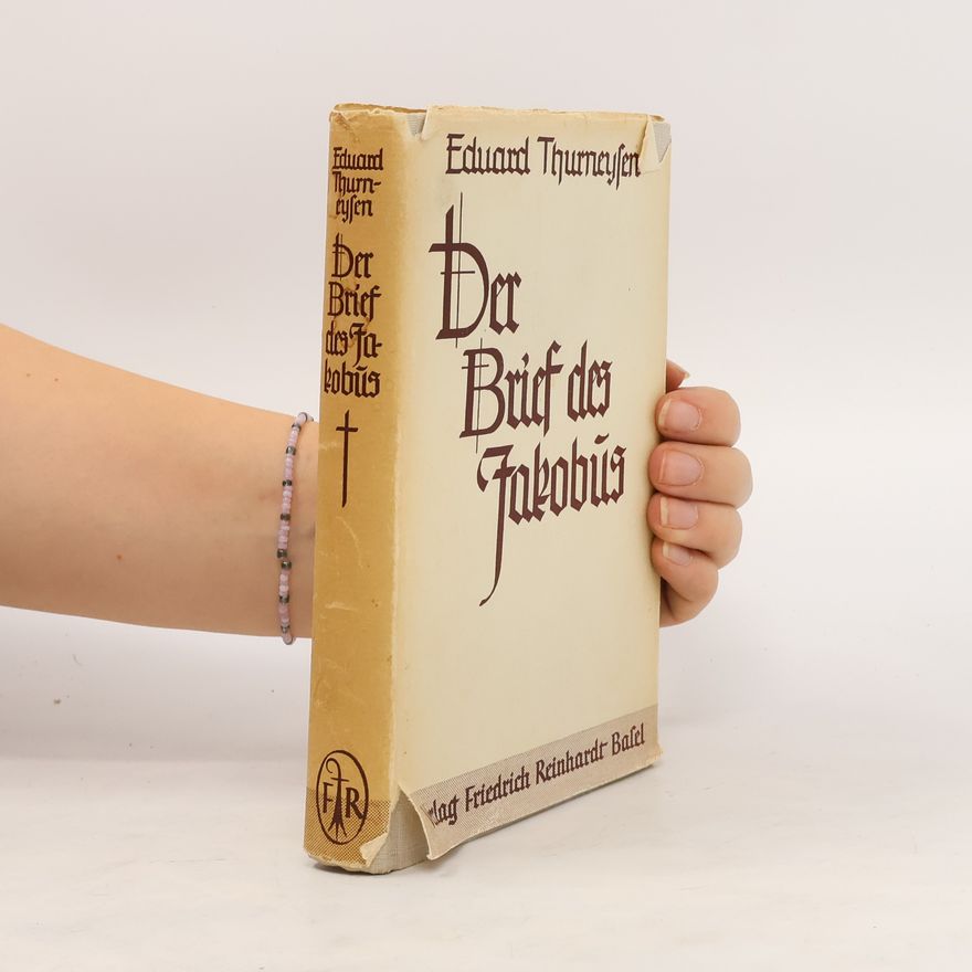 Eduard Thurneysen Der Brief des Jakobus