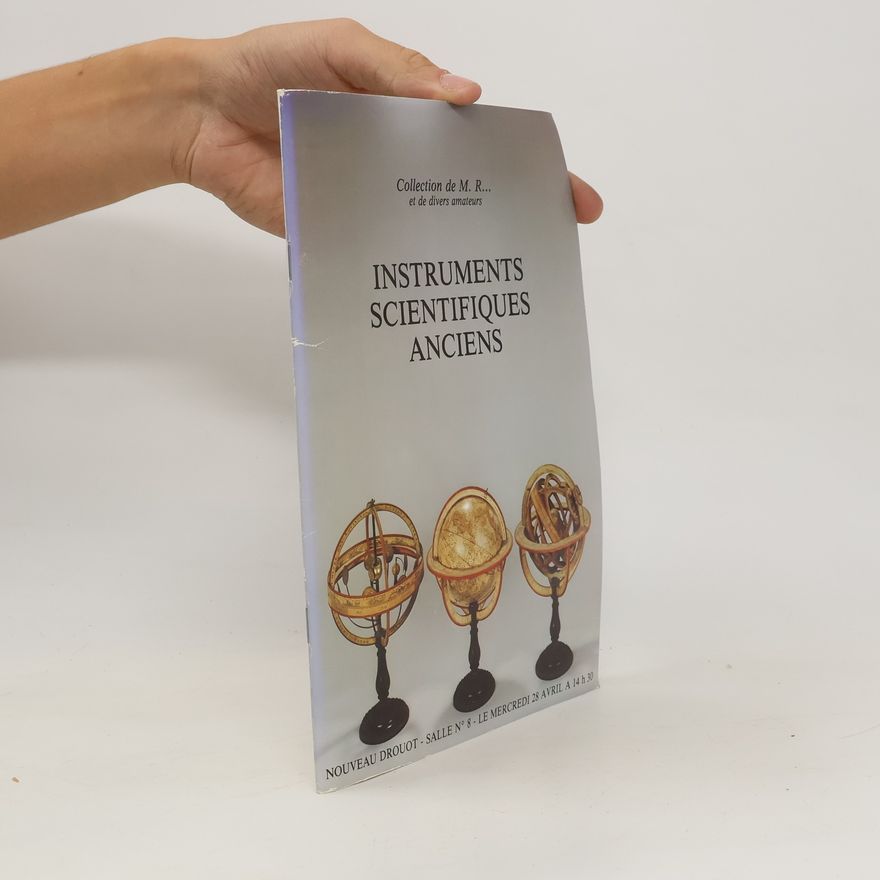 Autorenkollektiv Instruments scientifiques anciens