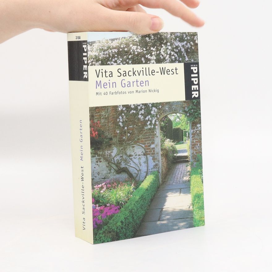 Vita Sackville-West Mein Garten