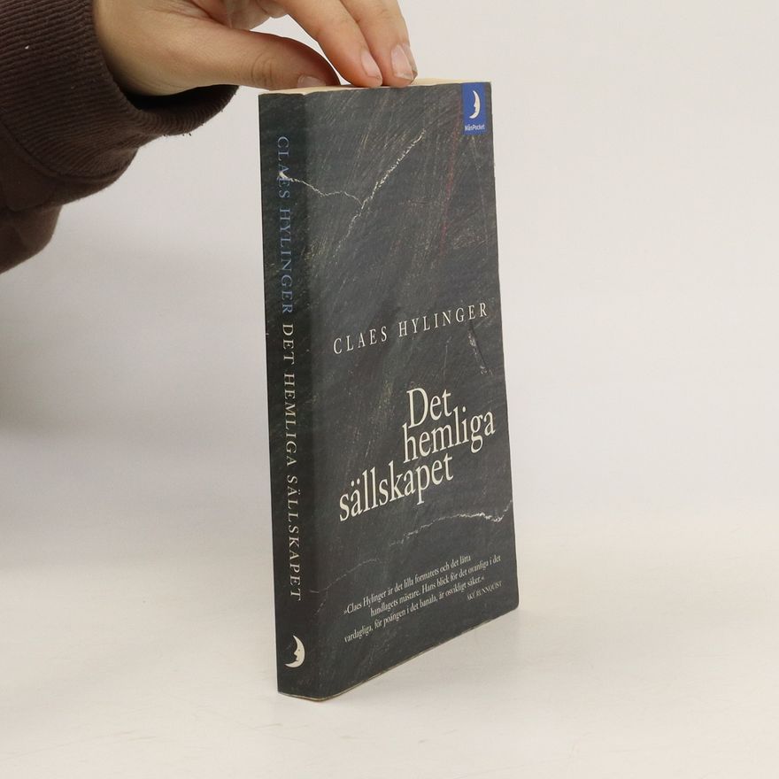 Claes Hylinger Det hemliga sällskapet