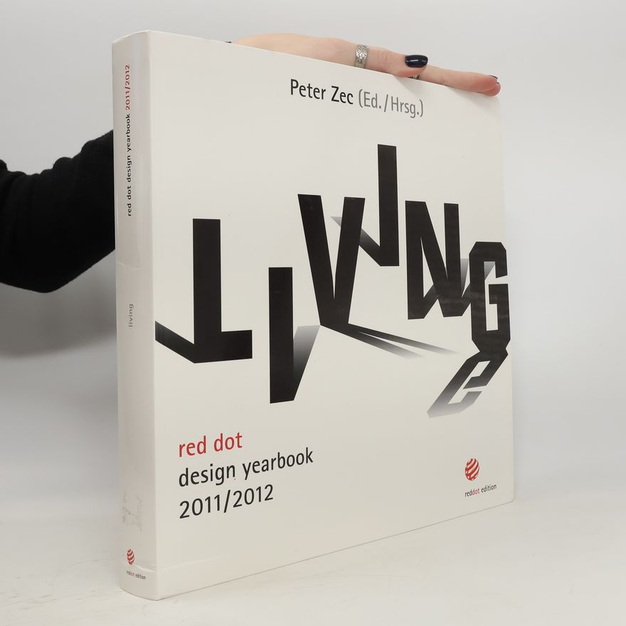Peter Zec Red Dot Design Yearbook 2011/2012. Living