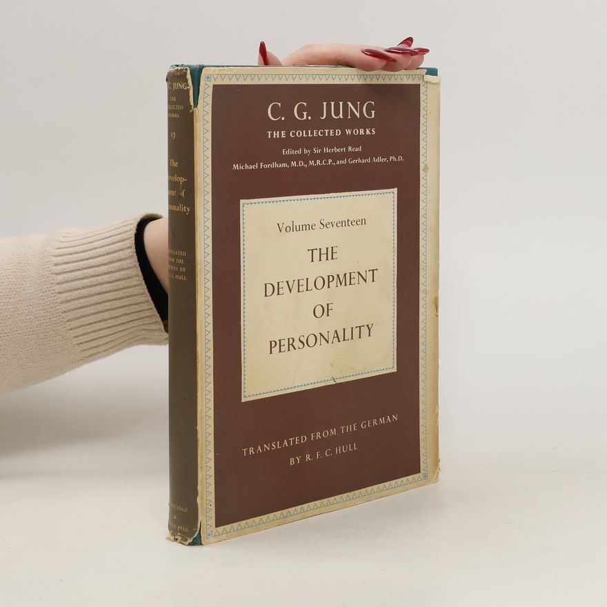 Carl Gustav Jung The Development of Personality