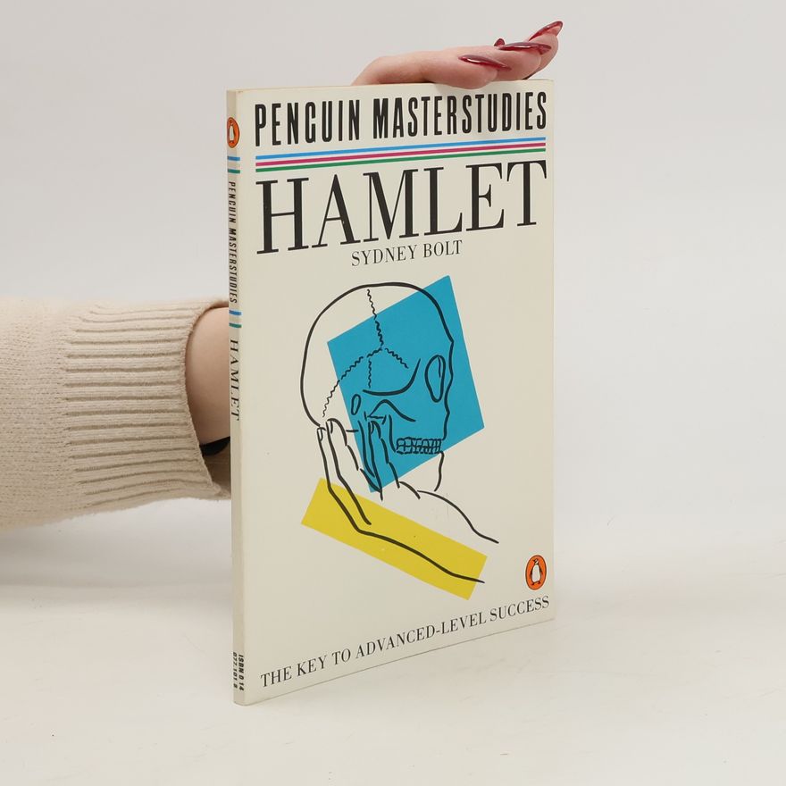 Sydney Bolt Hamlet