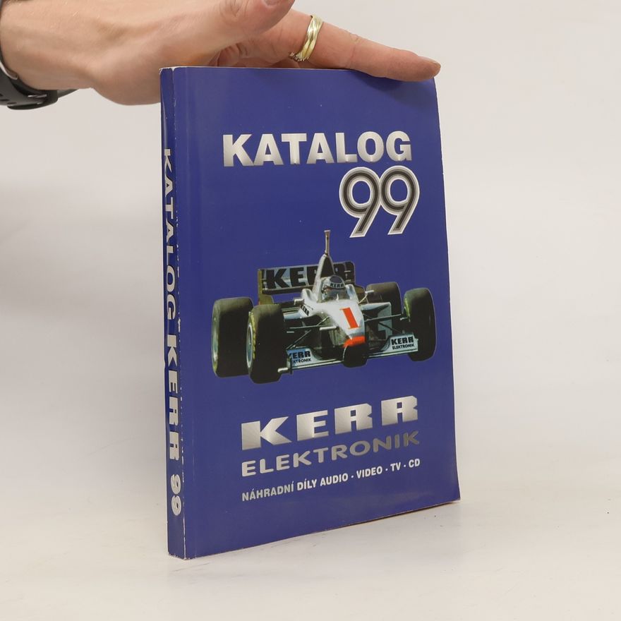 Various authors Katalog 99. Kerr Elektronik