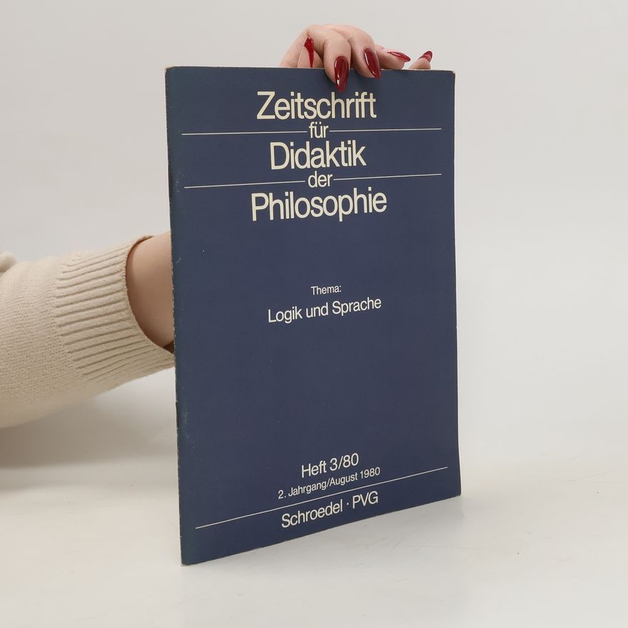 Autorenkollektiv Zeitschrift für Didaktik der Philosophie: Logik und Sprache