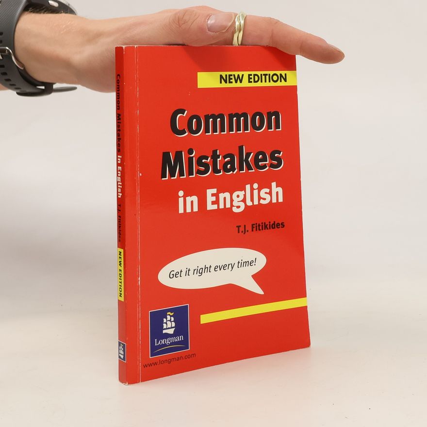 T. J. Timothy J. Fitikides Common mistakes in English with exercises