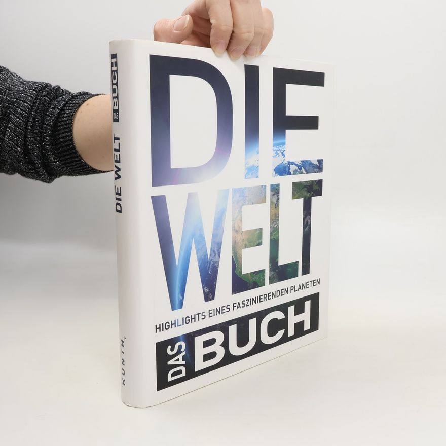 Sabine Bösz Die Welt - das Buch