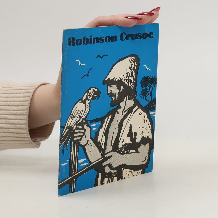 Daniel Defoe Robinson Crusoe