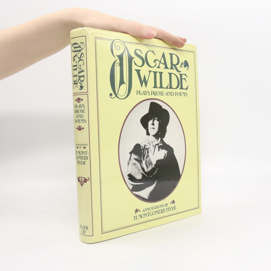 Oscar Wilde Plays, Prose and Poems