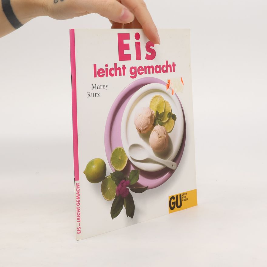 Marey Kurz Eis leicht gemacht