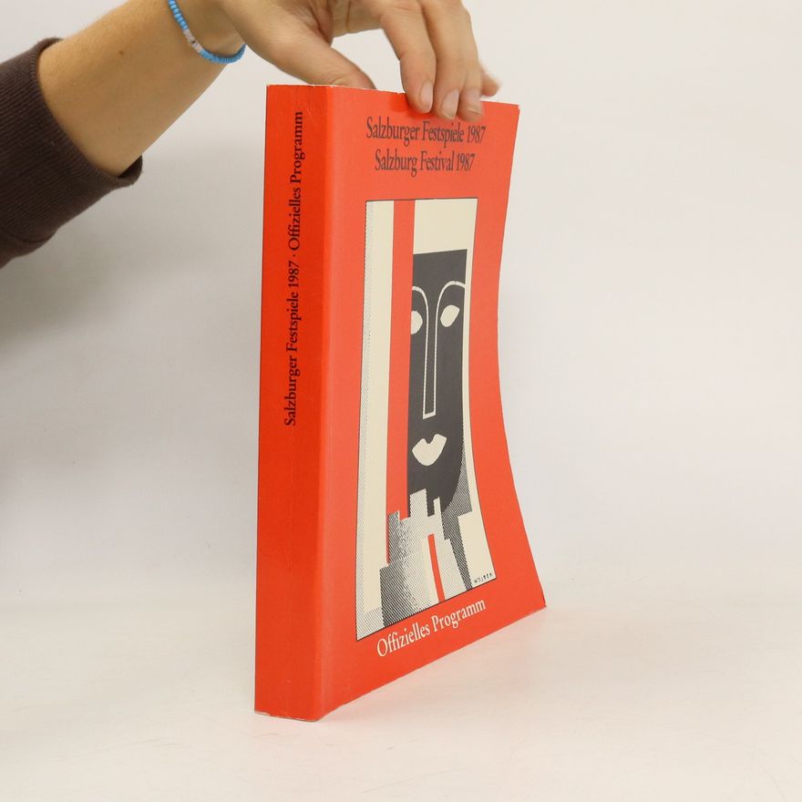 Autorenkollektiv Salzburger Festspiele 1987. Offizielles Programm