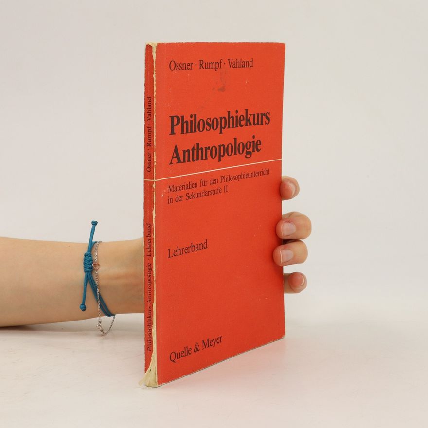 Autorenkollektiv Philosophiekurs Anthropologie