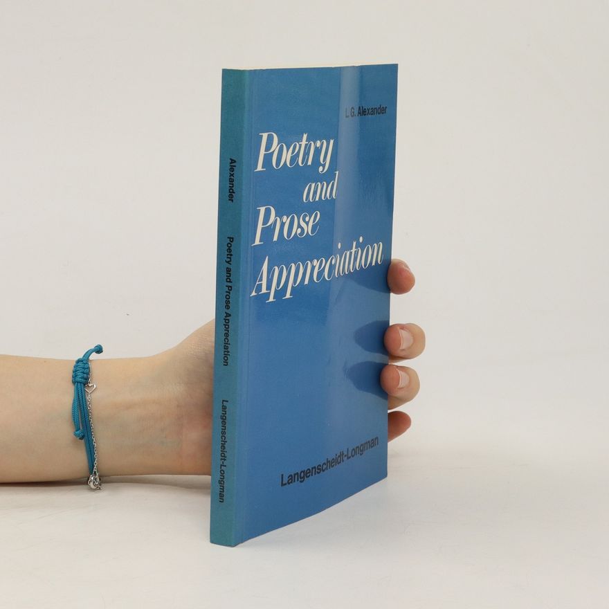 Louis George Alexander Poetry and Prose Appreciation