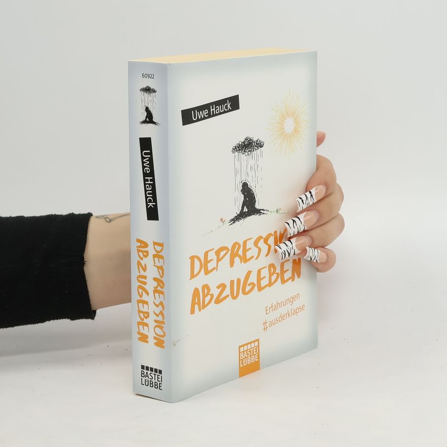 Uwe Hauck Depression abzugeben