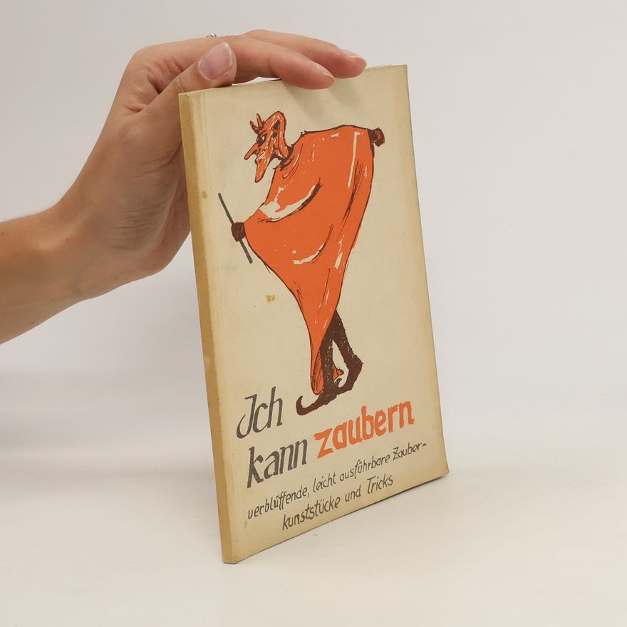 F. W. Conradi Ich kann zaubern