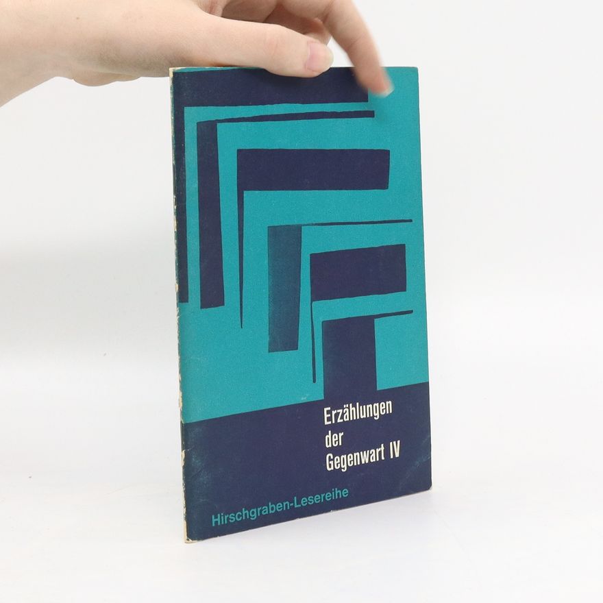 Fritz Bachmann Erzählungen der Gegenwart IV