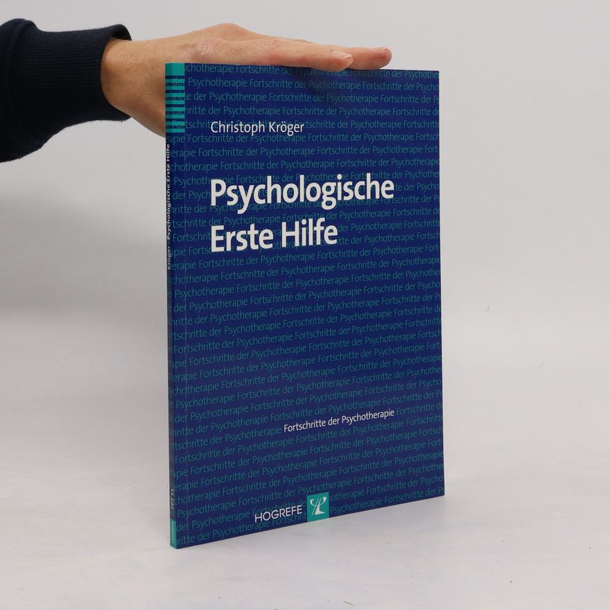 Christoph Kröger Psychologische erste Hilfe