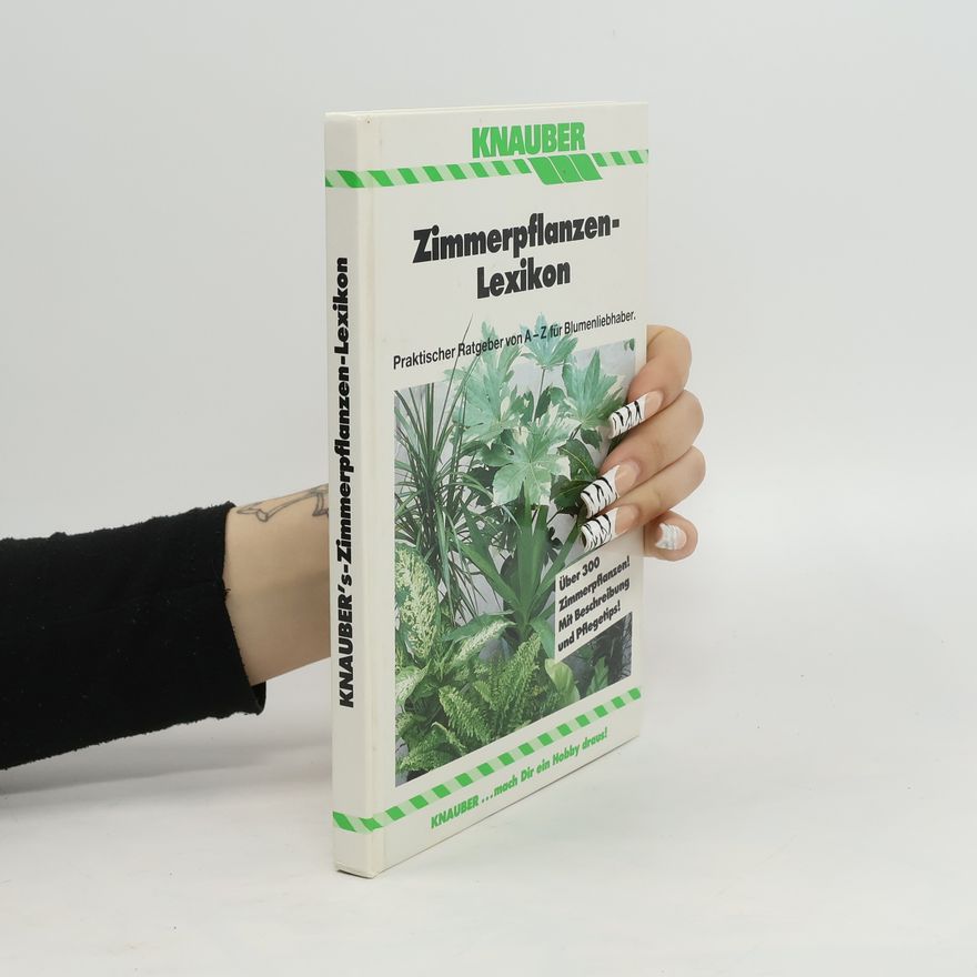 Autorenkollektiv Zimmerpflanzen-Lexikon
