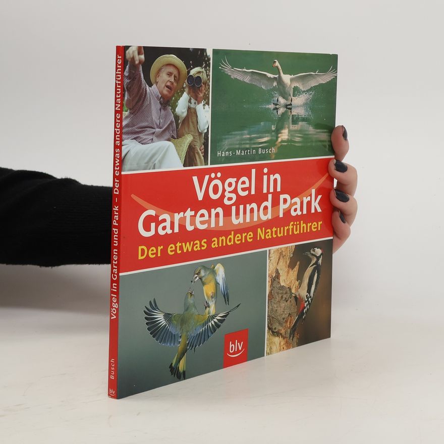 Martin Busch Vögel in Garten und Park