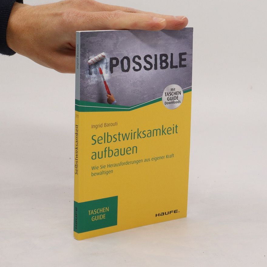 Ingrid Barouti Selbstwirksamkeit aufbauen