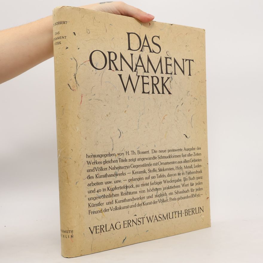 Helmuth Theodor Bossert Das Ornamentwerk