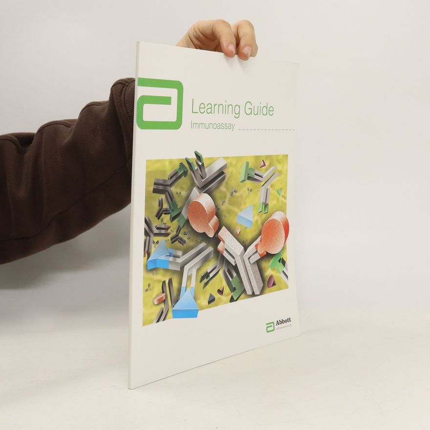 Collectif d'auteurs Immunoassay. Learning Guide