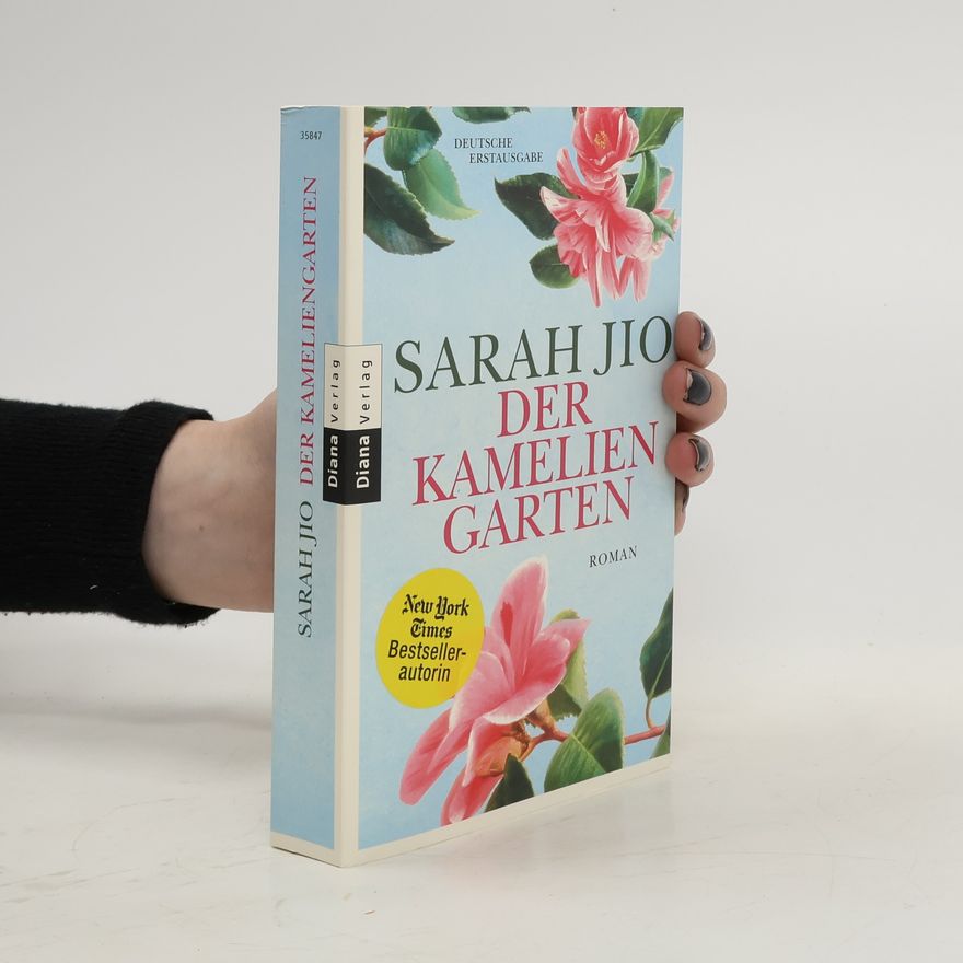 Sarah Jio Der Kameliengarten