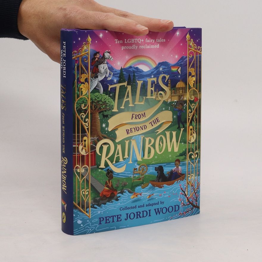 Pete Jordi Wood Tales From Beyond the Rainbow