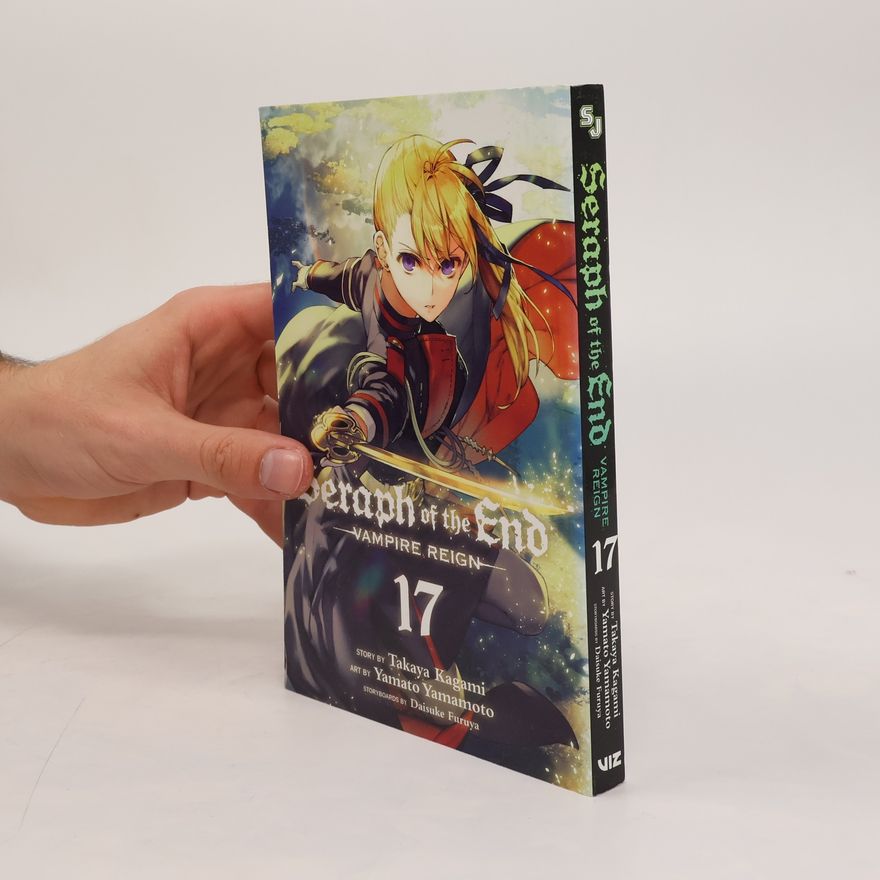 Takaya Kagami Seraph of the End, Vol. 17