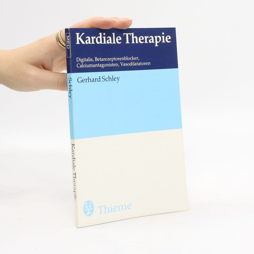 Gerhard Schley Kardiale Therapie