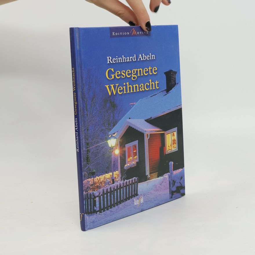 Reinhard Abeln Gesegnete Weihnacht