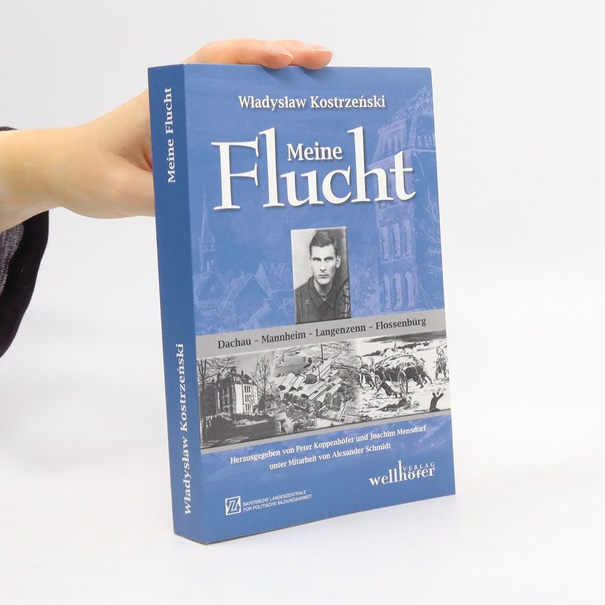 Władysław Kostrzeński Meine Flucht