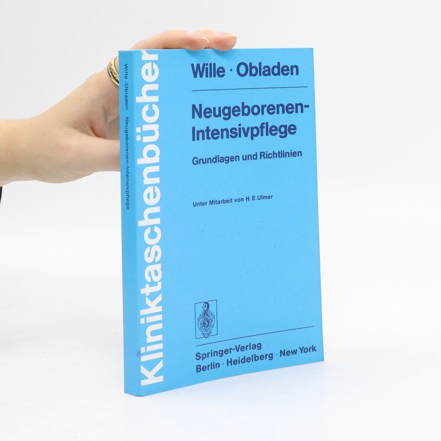 Michael Obladen Neugeborenen-Intensivpflege