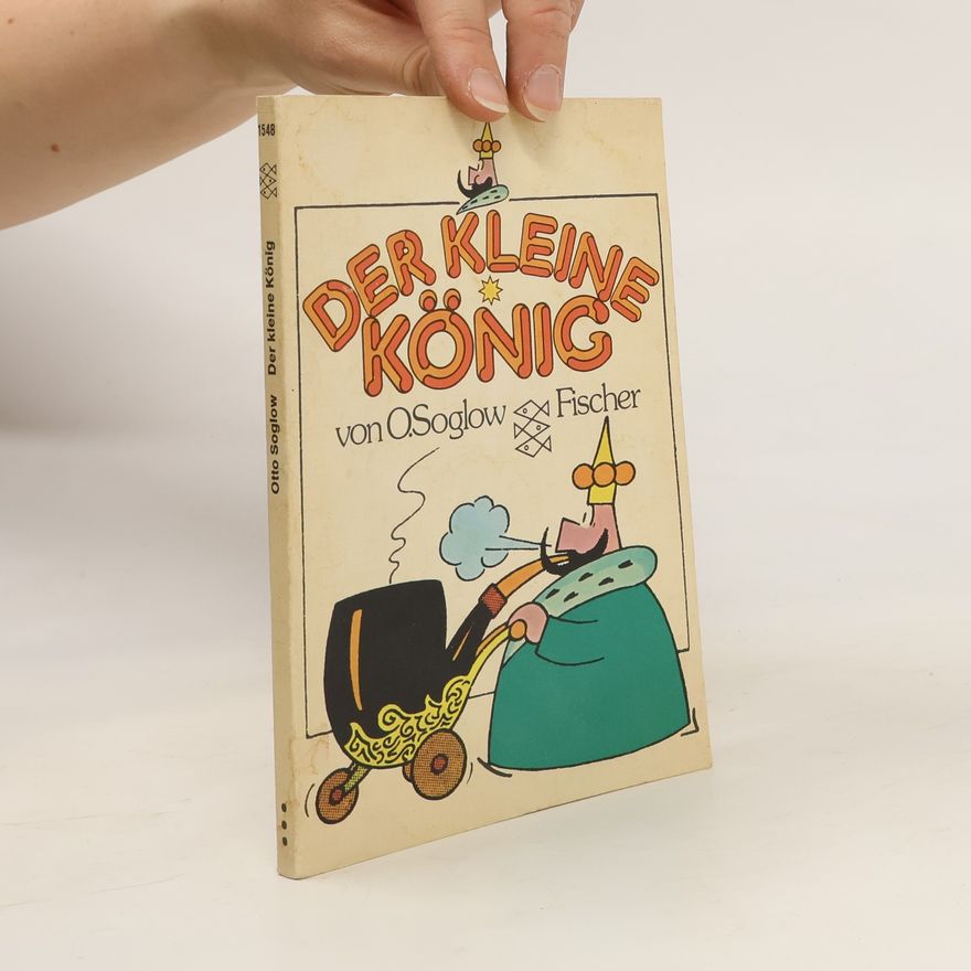 Otto Soglow Der kleine König