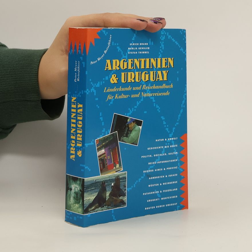 Ulrich Brand Argentinien & Uruguay