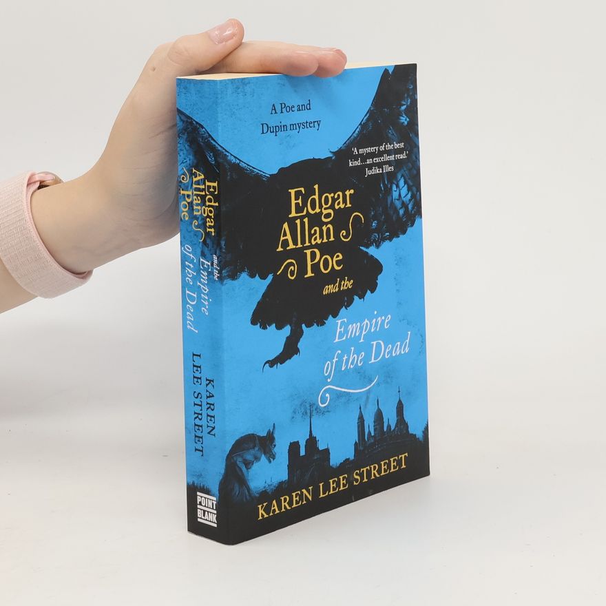 Karen Lee Street Edgar Allan Poe and The Empire of the Dead