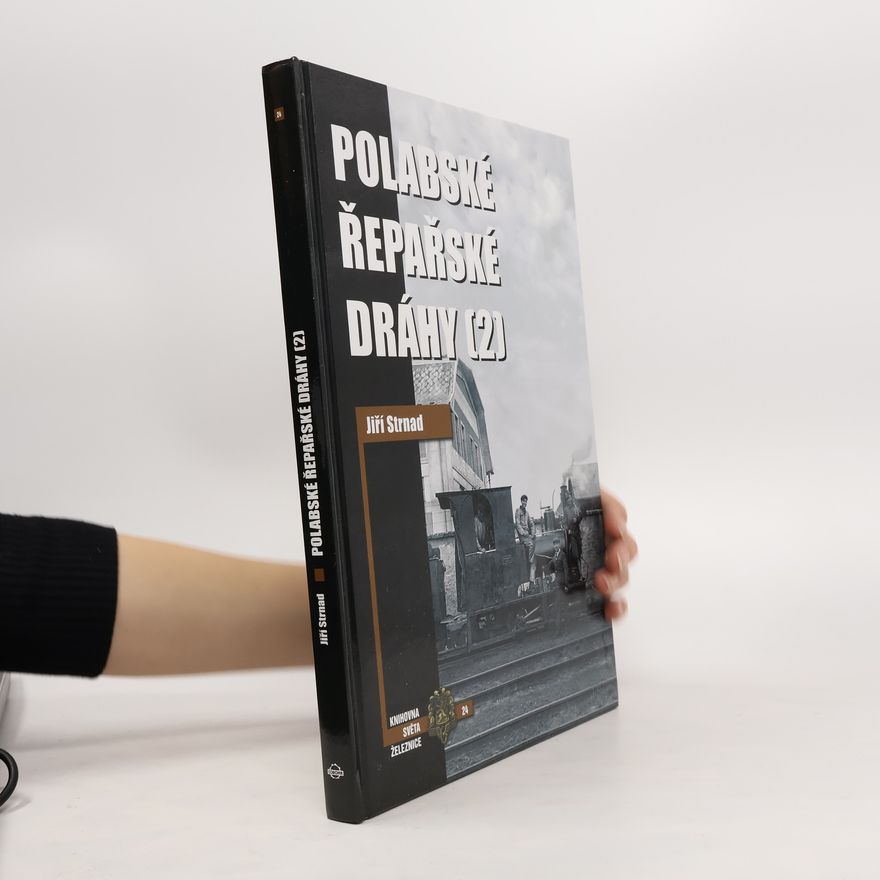 Zdeněk Hojda Polabské řepařské dráhy 2