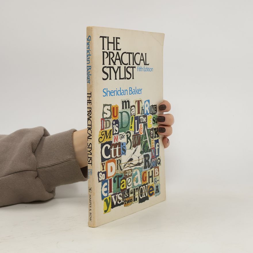 Sheridan Warner Baker The Practical Stylist