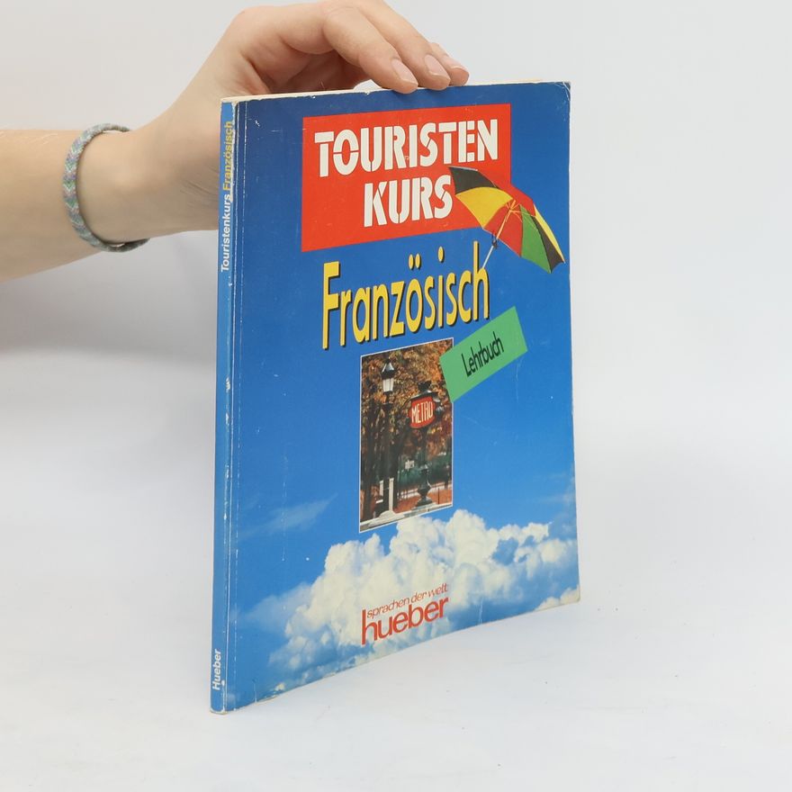 Autorenkollektiv Touristenkurs. Französisch