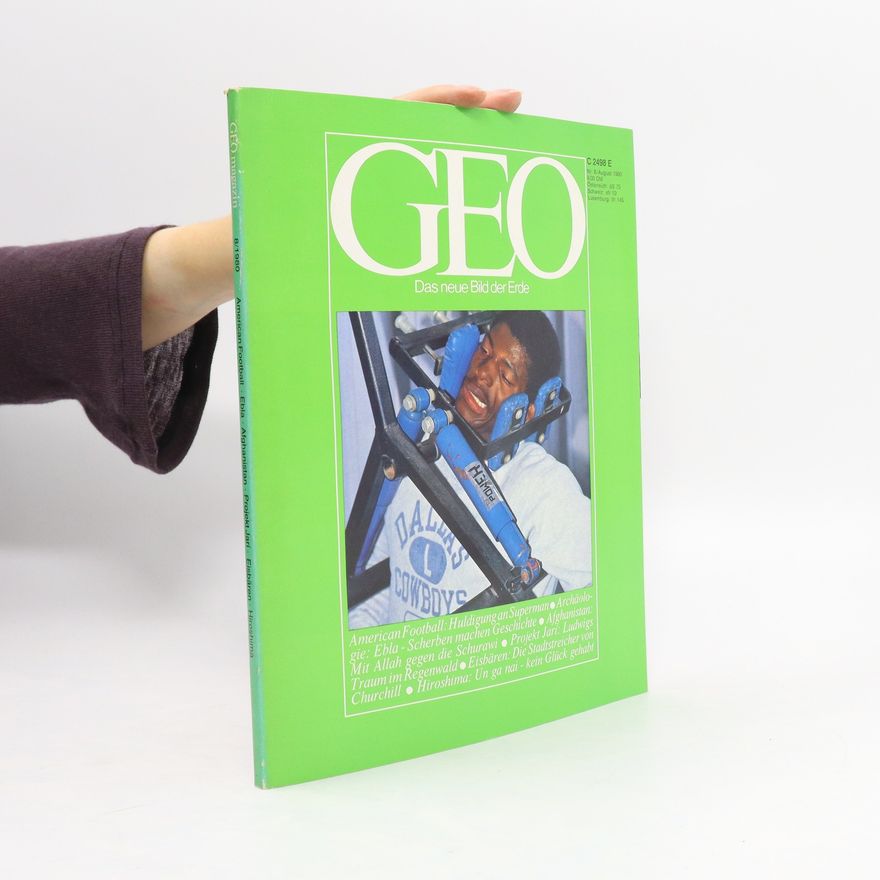 Autorenkollektiv GEO. Das Neue Bild der Erde 8/1980