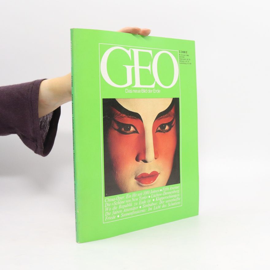 Autorenkollektiv Geo. Das neue Bild der Erde 6/1980