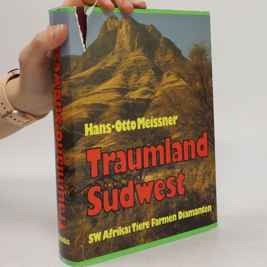 Hans-Otto Meissner Traumland Südwest