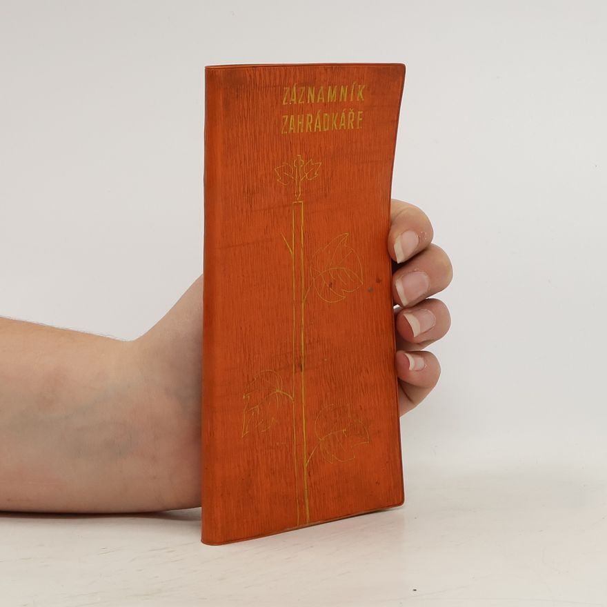 Autores varios Záznamník zahrádkáře