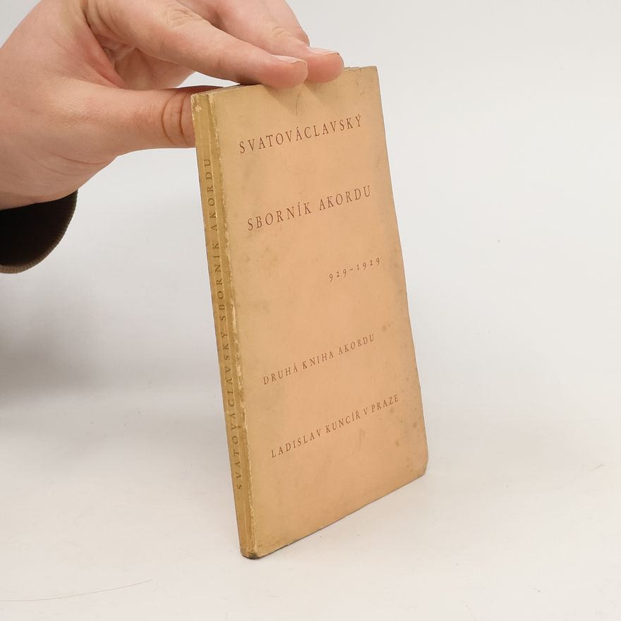 Various authors Svatováclavský sborník Akordu 929-1929