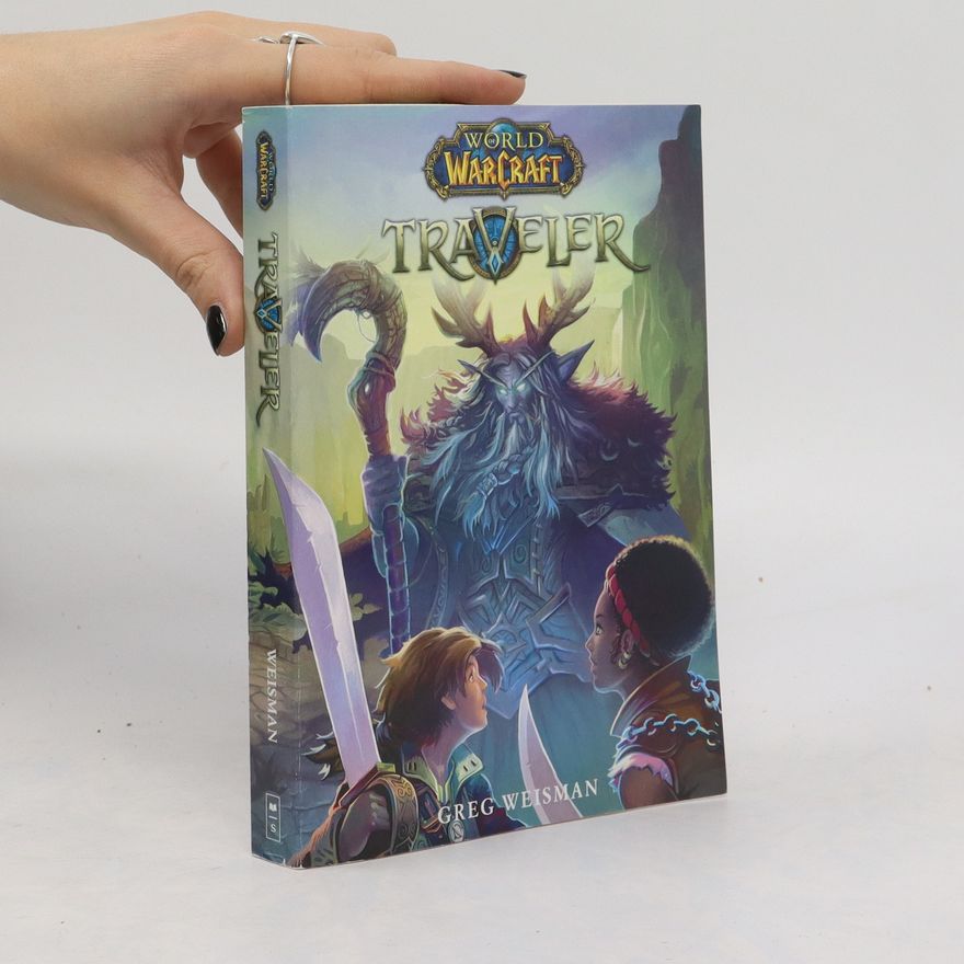 Greg Weisman World of Warcraft. Traveler
