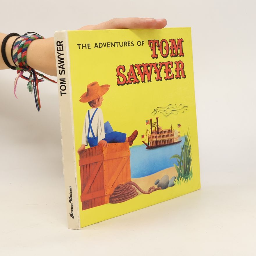 Autorenkollektiv The Adventures of Tom Sawyer