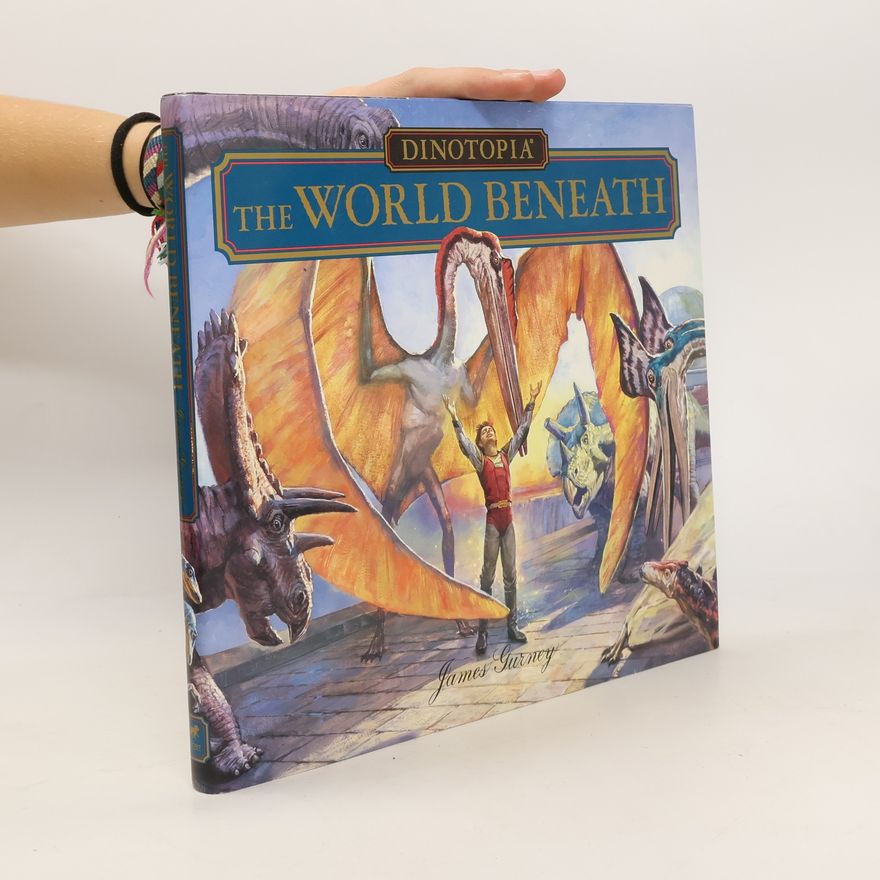 James Gurney Dinotopia. The World Beneath