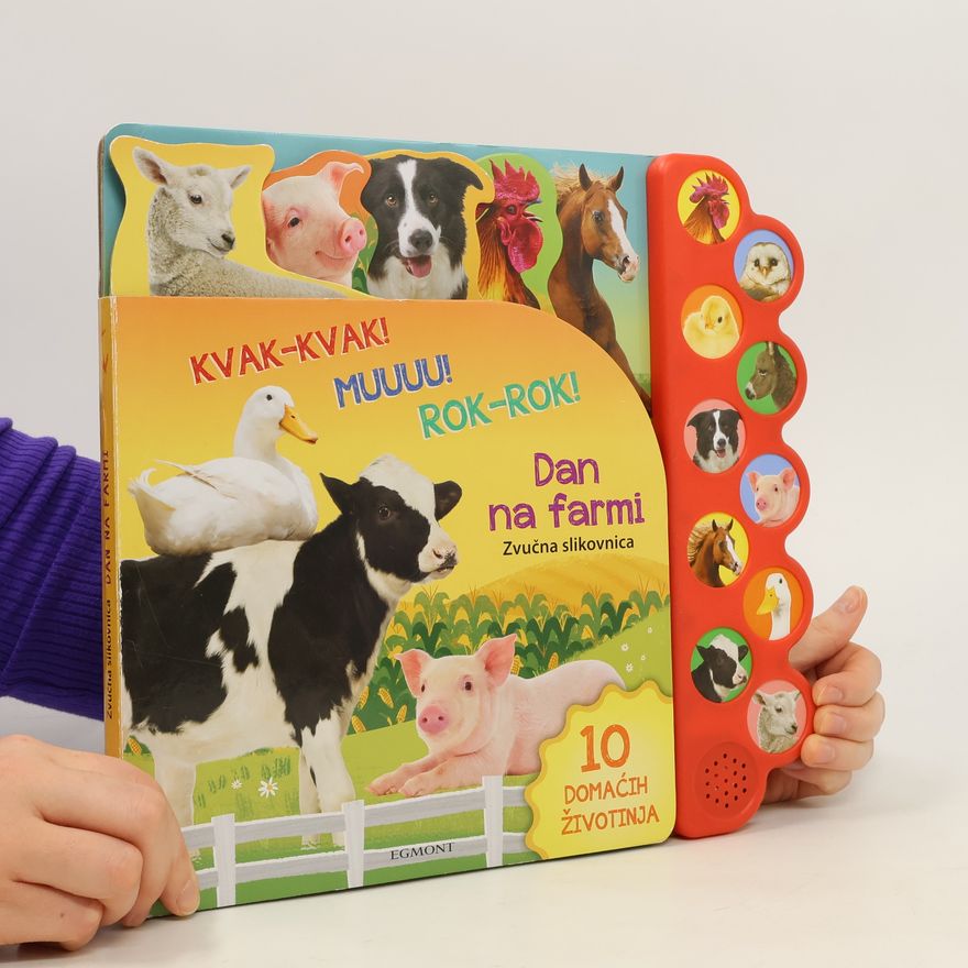 Kolektiv autorů Dan na farmi. Zvučna slikovnica
