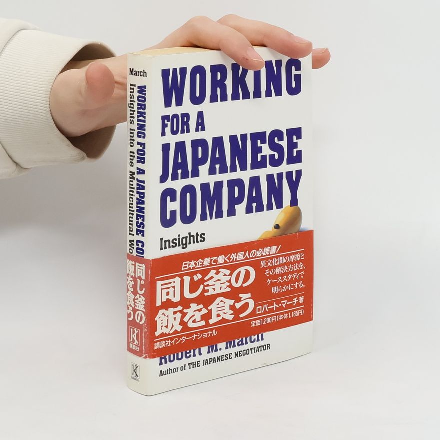 Robert M. March Working for a Japanese Company