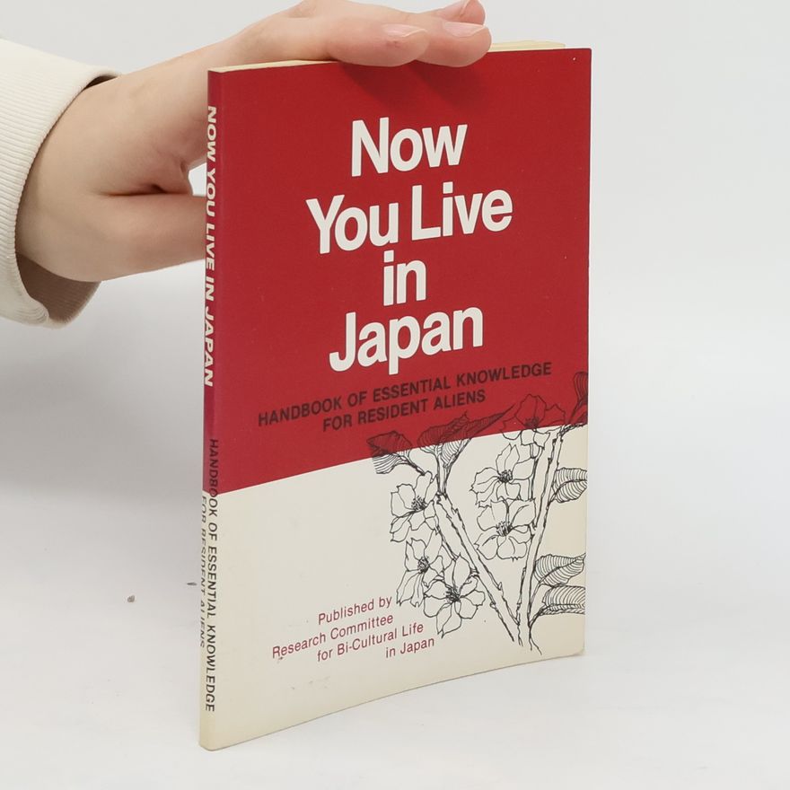 Kolektiv autorů Now You Live in Japan